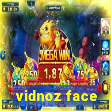 vidnoz face